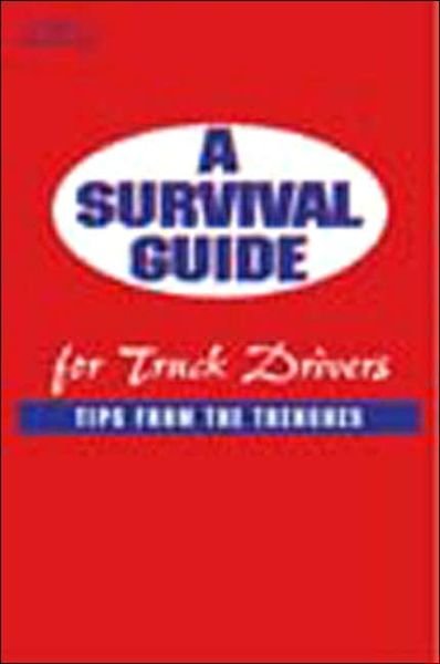 Cover for Alice Adams · A Survival Guide for Truck Drivers: Tips From the Trenches (Paperback Bog) (2002)