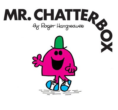 Cover for Roger Hargreaves · Mr. Chatterbox - Mr. Men Classic Library (Paperback Bog) (2018)