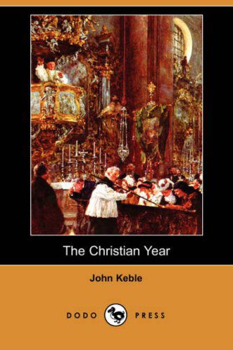 Cover for John Keble · The Christian Year (Paperback Book) (2007)