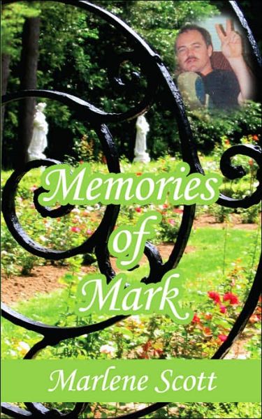 Cover for Marlene Scott · Memories of Mark (Paperback Book) (2006)