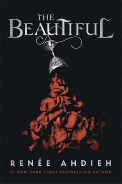 Cover for Renée Ahdieh · The Beautiful (Pocketbok) (2020)