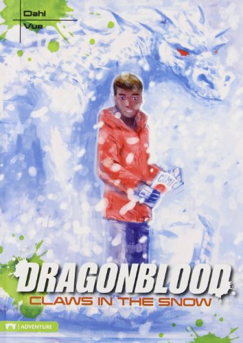 Cover for Michael Dahl · Claws in the Snow (Dragonblood) (Hardcover Book) (2009)