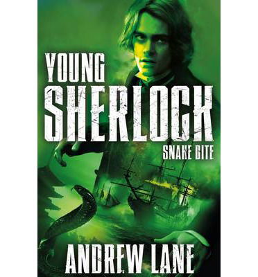 Snake Bite - Young Sherlock Holmes - Andrew Lane - Bøker - Pan Macmillan - 9781447265627 - 19. juni 2014