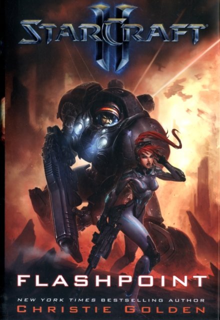 Cover for Christie Golden · StarCraft II: Flashpoint - Starcraft (Hardcover bog) (2012)