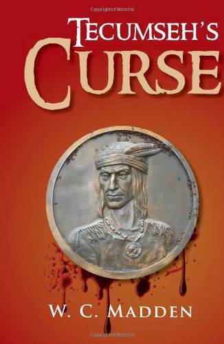 Cover for W C. Madden · Tecumseh's Curse (Paperback Book) (2011)