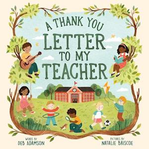 Cover for Deb Adamson · A Thank You Letter to My Teacher (Hardcover Book) (2026)