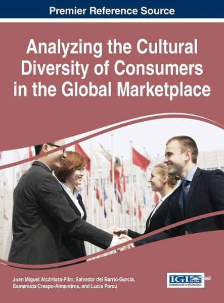 Cover for Juan Miguel Alcantara-pilar · Analyzing the Cultural Diversity of Consumers in the Global Marketplace (Hardcover Book) (2015)