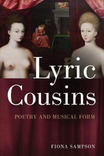 Cover for Fiona Sampson · Lyric Cousins: Poetry and Musical Form (Paperback Book) (2018)