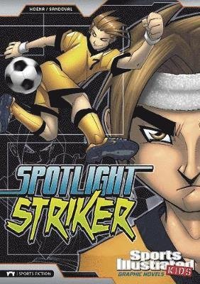 Cover for Blake A. Hoena · Spotlight Striker - Sports Illustrated Kids Graphic Novels (Paperback Bog) (2019)