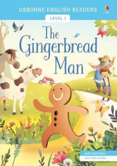The Gingerbread Man - English Readers Level 1 - Mairi Mackinnon - Books - Usborne Publishing Ltd - 9781474924627 - December 1, 2016