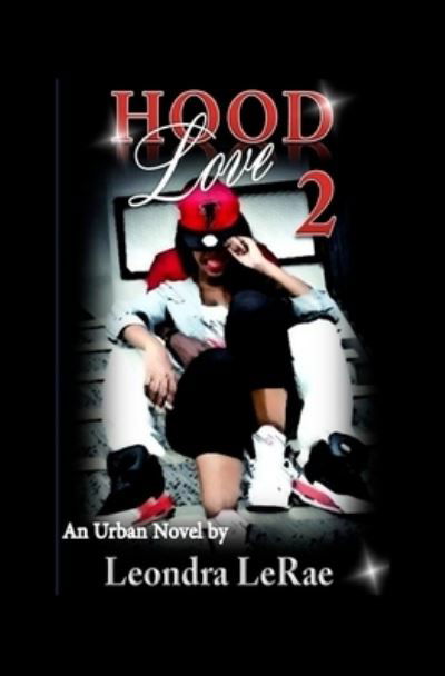 Cover for Leondra Lerae · Hood Love 2 (Paperback Book) (2013)