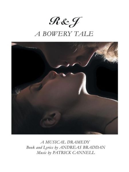 Cover for D J Blue · R&amp;j-a Bowery Tale: a Musical Dramedy (Paperback Book) (2014)