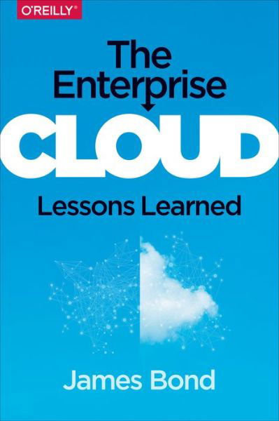 Cover for James Bond · The Enterprise Cloud (Paperback Book) (2015)