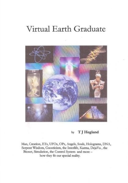 Cover for Tj Hegland · Virtual Earth Graduate (Taschenbuch) (2014)