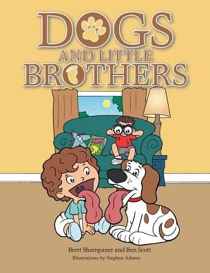 Cover for Ben Scott · Dogs and Little Brothers (Taschenbuch) (2014)