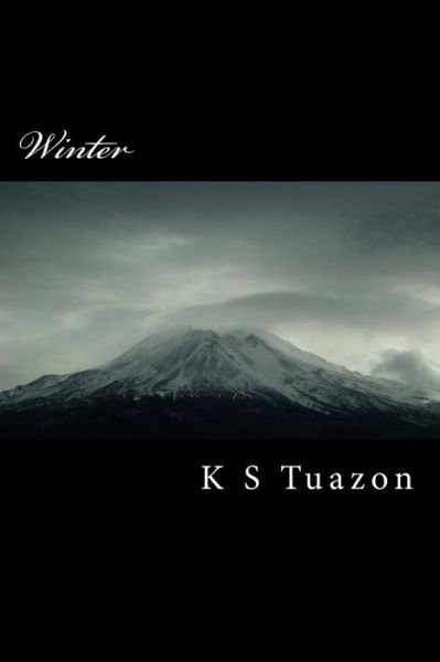 Cover for Ms K S Tuazon · Winter: Four Season Love Book 1 (Paperback Bog) (2014)
