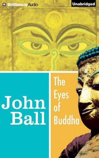 Cover for John Ball · The Eyes of Buddha (CD) (2015)