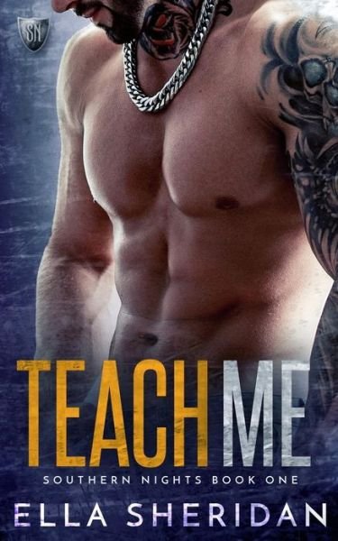 Cover for Ella Sheridan · Teach Me (Southern Nights Series Book 1) (Paperback Book) (2014)