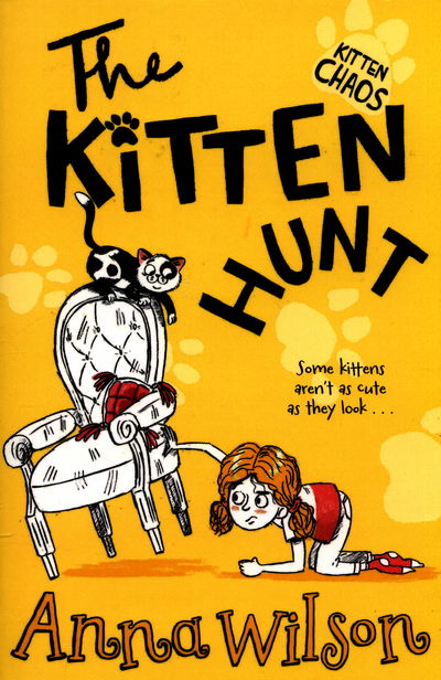 Cover for Anna Wilson · The Kitten Hunt - Kitten Chaos (Pocketbok) [Main Market Ed. edition] (2016)
