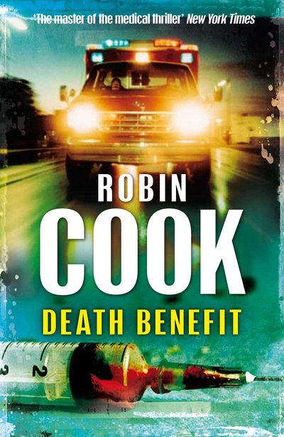 Cover for Robin Cook · Death Benefit (N/A) (2018)