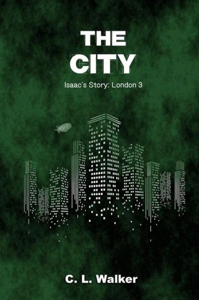 Cover for C L Walker · The City (Paperback Book) (2015)