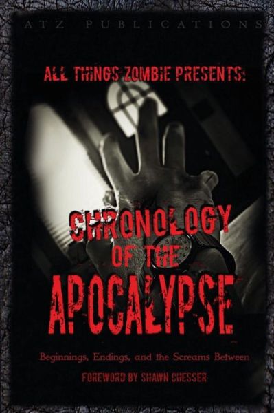 Cover for Chris Philbrook · All Things Zombie (Paperback Bog) (2016)