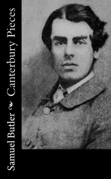 Cover for Samuel Butler · Canterbury Pieces (Paperback Book) (2018)