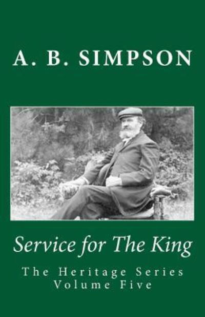 Cover for A B Simpson · Service for The King (Paperback Book) (2016)