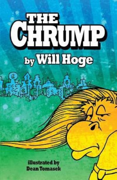 Cover for Will Hoge · The Chrump (Paperback Bog) (2016)