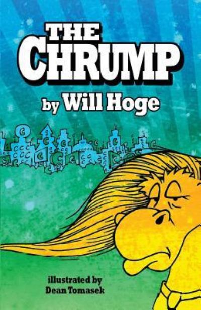 Cover for Will Hoge · The Chrump (Paperback Book) (2016)