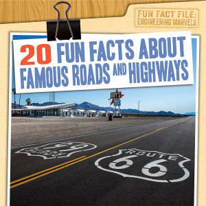 Cover for Kate Light · 20 Fun Facts about Famous Roads and Highways (Paperback Book) (2019)