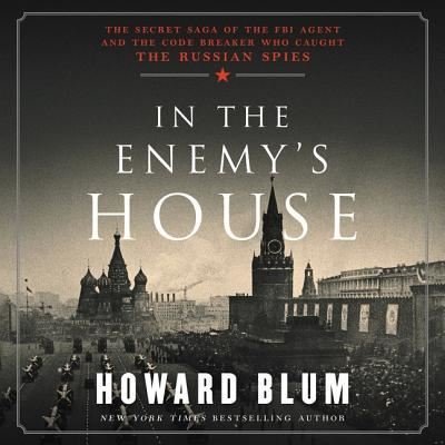 Cover for Howard Blum · In the Enemy's House Lib/E (CD) (2018)