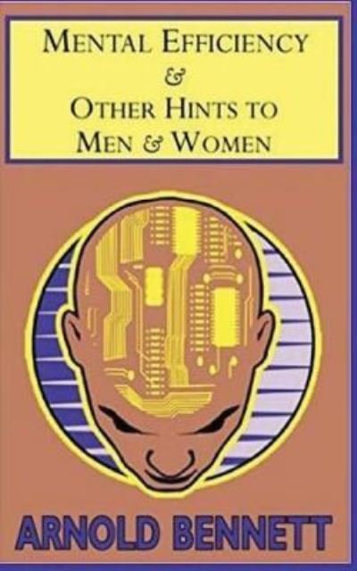 Cover for Arnold Bennett · Mental Efficiency (Paperback Bog) (2017)