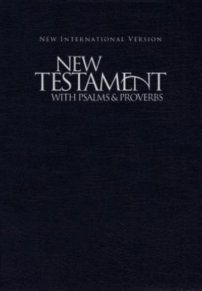Cover for Zondervan Staff · NIV New Testament with Psalms and Proverbs (Buch) (2015)