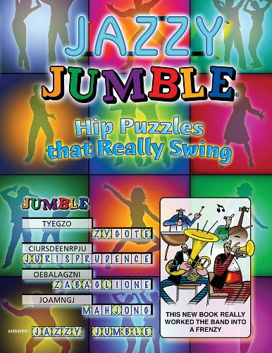 Cover for Tribune Media Services · Jazzy Jumble (R): Hip Puzzles That Really Swing (Paperback Book) (2007)