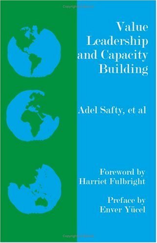 Cover for Adel Safty · Value Leadership and Capacity Building (Taschenbuch) (2004)