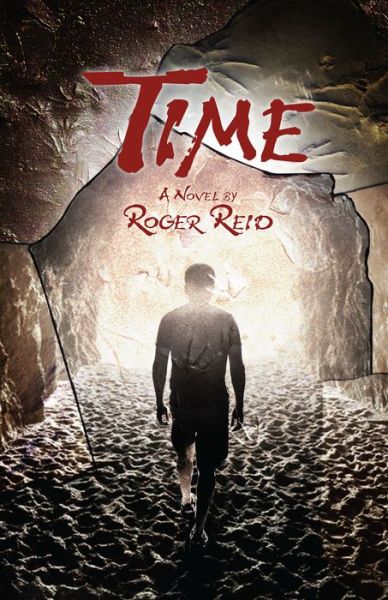 Cover for Roger Reid · Time: A Novel (Hardcover Book) (2011)