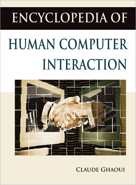 Cover for Claude Ghaoui · Encyclopedia of Human Computer Interaction (Hardcover Book) (2005)