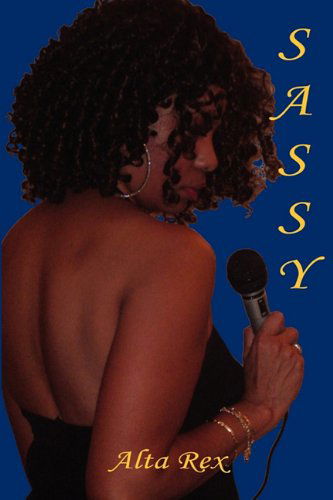 Cover for Alta Rex · Sassy (Pocketbok) (2011)