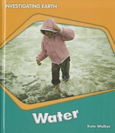 Cover for Kate Walker · Water (Book) (2012)