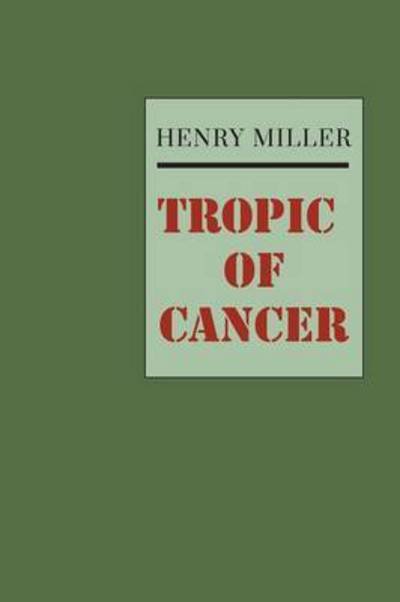Cover for Henry Miller · Tropic of Cancer (Paperback Bog) (2015)