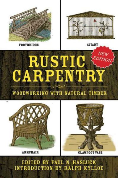 Cover for Paul N. Hasluck · Rustic Carpentry: Woodworking with Natural Timber (Inbunden Bok) (2016)