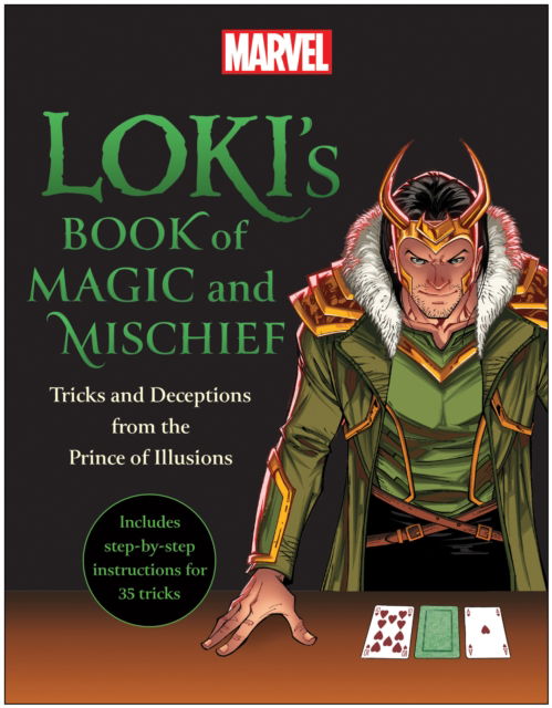 Cover for Marvel Comics · Loki's Book of Magic and Mischief: Tricks and Deceptions from the Prince of Illusions (Paperback Bog) (2023)