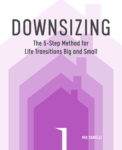 Cover for Mia Danielle · Downsizing (Paperback Book) (2019)