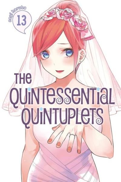Cover for Negi Haruba · The Quintessential Quintuplets 13 - The Quintessential Quintuplets (Paperback Bog) (2021)