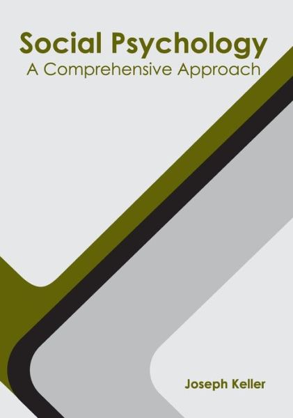 Cover for Joseph Keller · Social Psychology: A Comprehensive Approach (Hardcover bog) (2022)