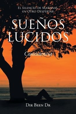 Cover for Dir Been · Suenos Lucidos (Paperback Book) (2021)