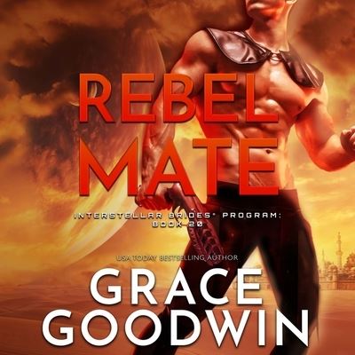 Cover for Grace Goodwin · Rebel Mate (CD) (2022)