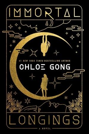 Cover for Chloe Gong · Immortal Longings - Flesh &amp; False Gods (Paperback Bog) (2023)
