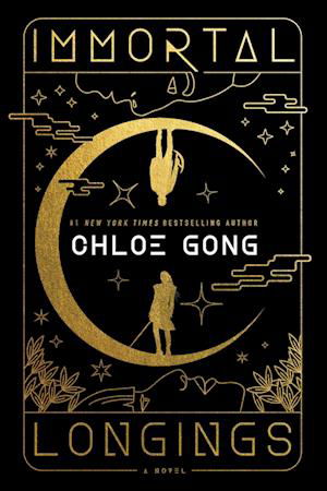 Immortal Longings - Flesh & False Gods - Chloe Gong - Books - S&S/Saga Press - 9781668022627 - July 18, 2023